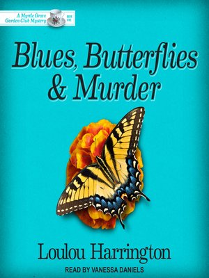 cover image of Blues, Butterflies & Murder